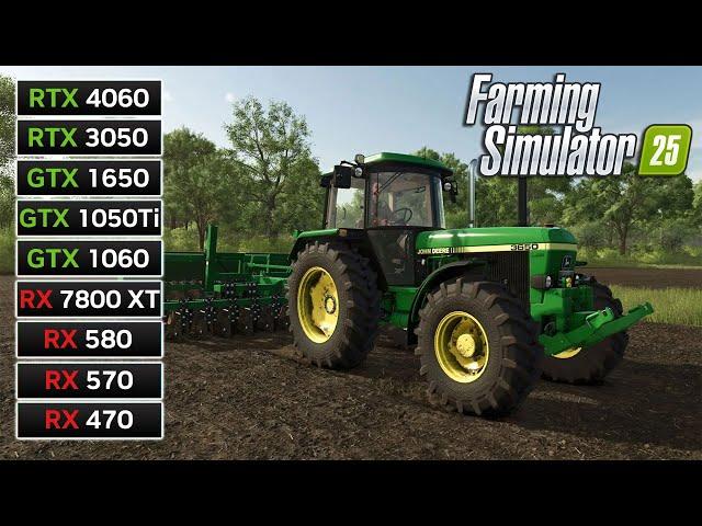 9 GPUs | Farming Simulator 25 | RX 7800 XT, RX 580, RX 570, RX 470, RTX 4060, RTX 3050, GTX 1060...