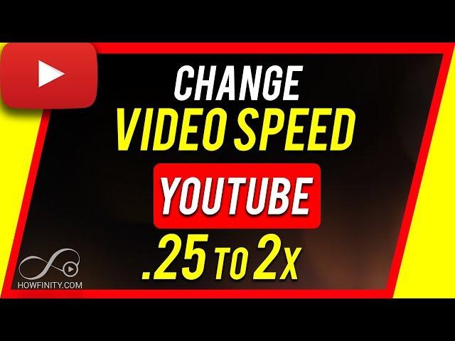 How to Slow Down or Speed Up YouTube Videos