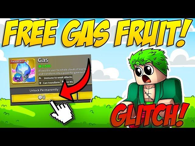HOW TO GET GAS FRUIT FOR FREE IN BLOXFRUITS (GLITCH 2025)