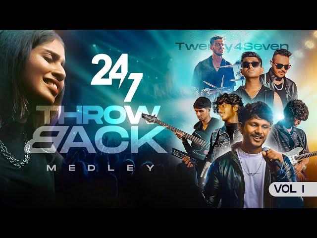 The Throwback Medley - Vol1 | Twenty4Seven ft. Kavindi Gunawardena