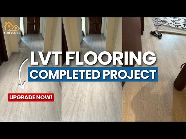 FIXIT Design Completes STUNNING LVT Flooring Project!