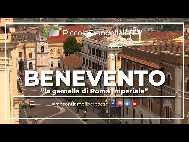 Benevento - Piccola Grande Italia