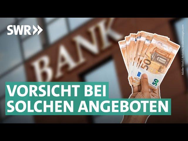 Festgeld und Tagesgeld – darauf sollten Sparer jetzt achten | Marktcheck SWR