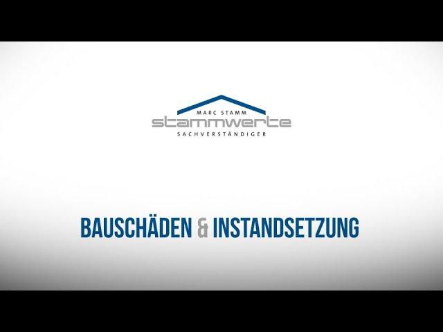 Bauschäden und Instandsetzung – Sachverständiger Marc Stamm