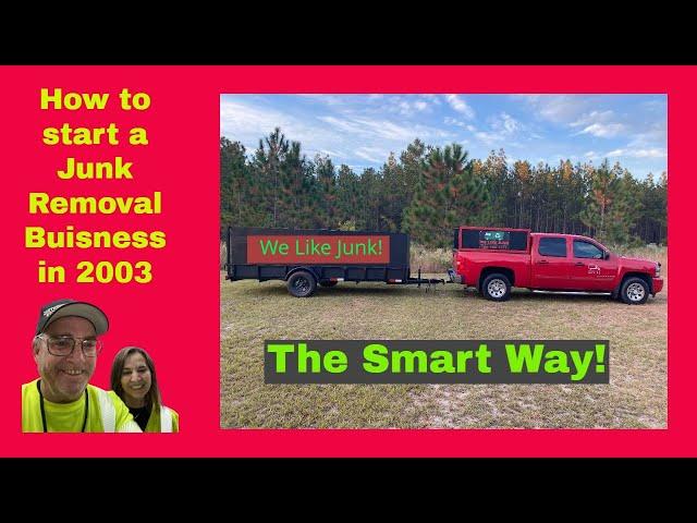 How to start a Junk Removal Business in 2023 the Smart Way!