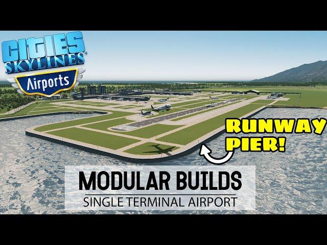 Building a RUNWAY PIER With The Airports DLC! | Cities Skylines Modular Builds