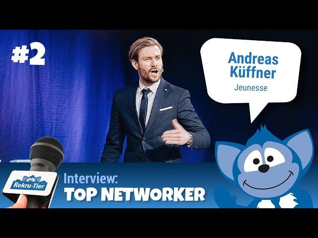 Teil 2: Andreas Küffner über Geschäftsaufbau bei Jeunesse im Network-Marketing (MLM)