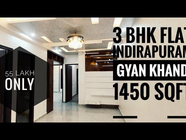 3 BHK FLAT INDIRAPURAM  55 LAKH ONLY GYAN KHAND  NEAR METRO STATION