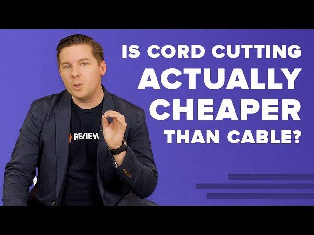 Is Cord Cutting Actually Cheaper Than Cable?