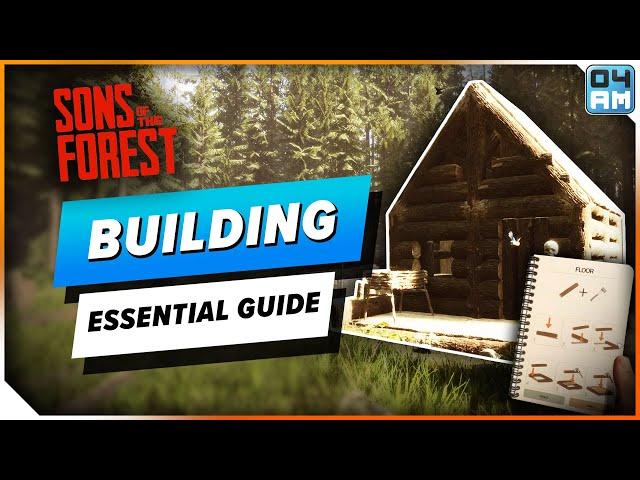 Sons of The Forest ESSENTIAL Base Building Guide - Everything You Need To Know!