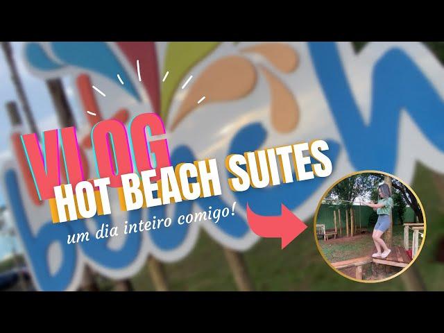 Hotel HOT BEACH SUÍTES! #vlog #olimpia #vlogs #resort