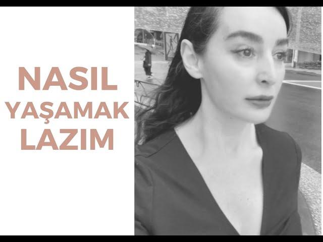 İNSAN NASIL YAŞAMALI / BENIM İHTİYAC LİSTEM