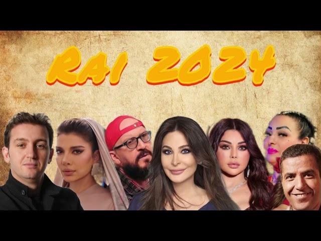 Best of rai 2024 - Remix Mashup راي ميكس