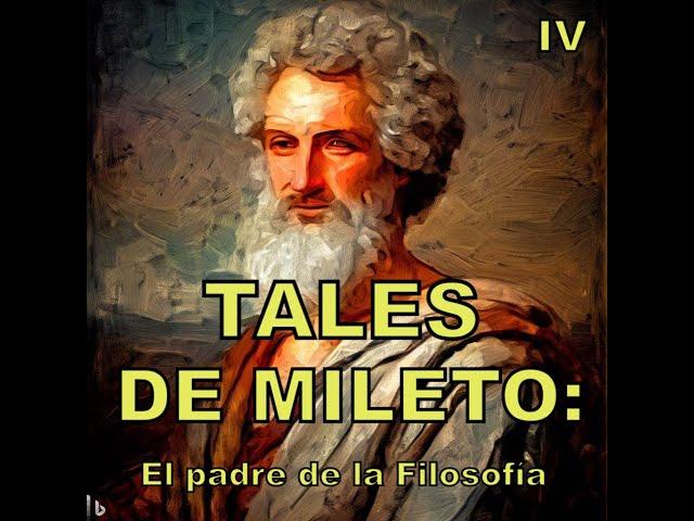 Tales of Miletus Episode I: The Origins of Pre-Socratic Philosophy. Nature Philosophers