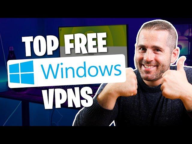 Best Free VPN For Windows