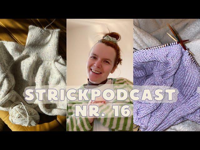 Strickpodcast Nr. 16/Februar/Fraukes Wollke/viel PetiteKnit und das erste Frühlingsprojekt