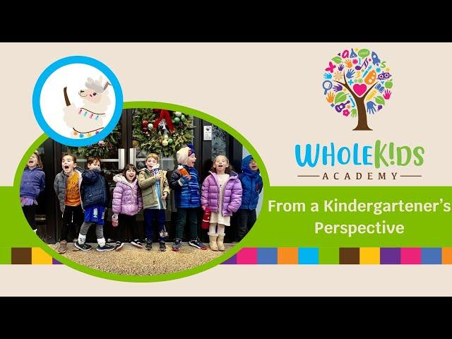 Kindergarten at Whole Kids Academy!