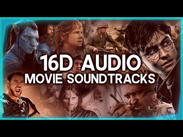 BEST MOVIE SOUNDTRACKS | 16D AUDIO | Surround Sound 