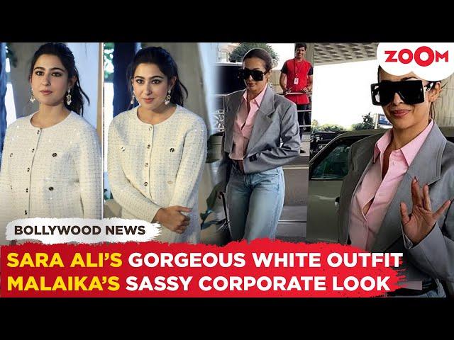 Sara Ali Khan looks GORGEOUS in all-white look | Malaika Arora SLAYS the casual corporate-girly look