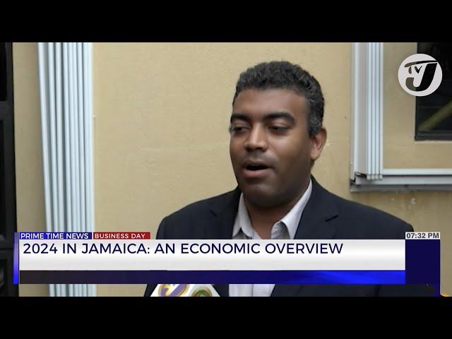 2024 in Jamaica: An Economic Overview | TVJ Business Day