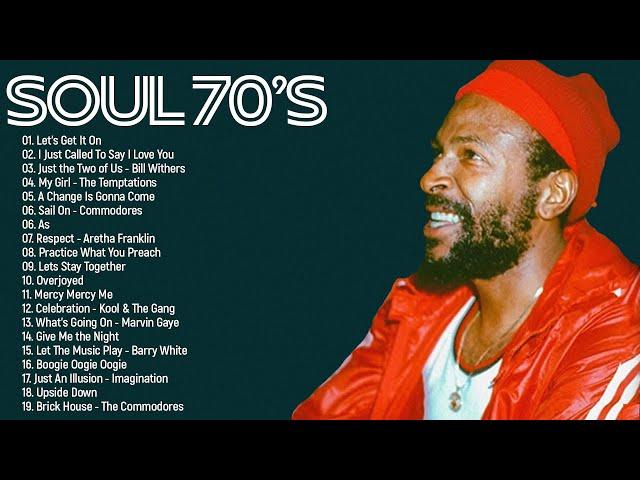 Greatest Hits Soul Music 70s - Soul Groove Music 70s - 70's Classic Soul Music