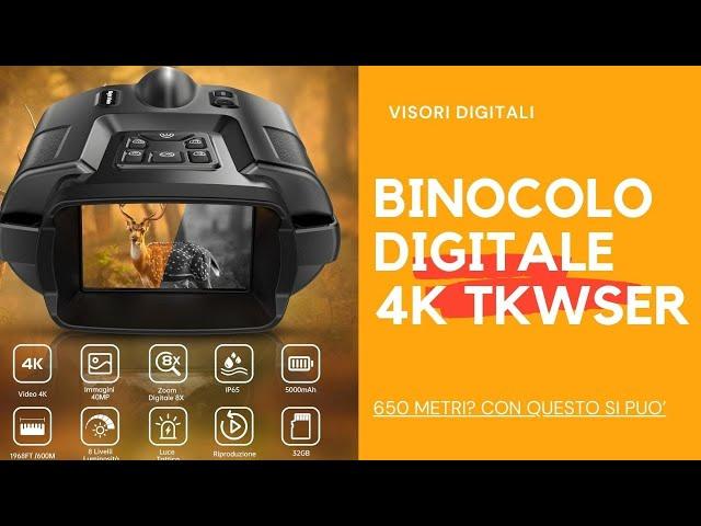 Novità Prodotti Binocolo Digitale 4K TKWSER