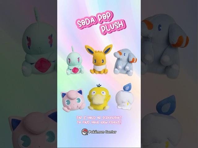 Can't stop the pop! 🫧 New #Pokemon Soda Pop Plush from #PokemonCenter