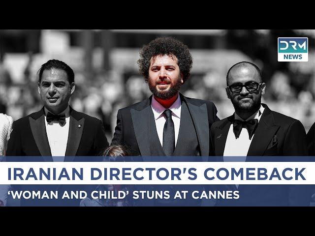 Saeed Roustaee Walks Cannes Red Carpet for ‘Woman and Child’ Premiere | DRM News | AA14