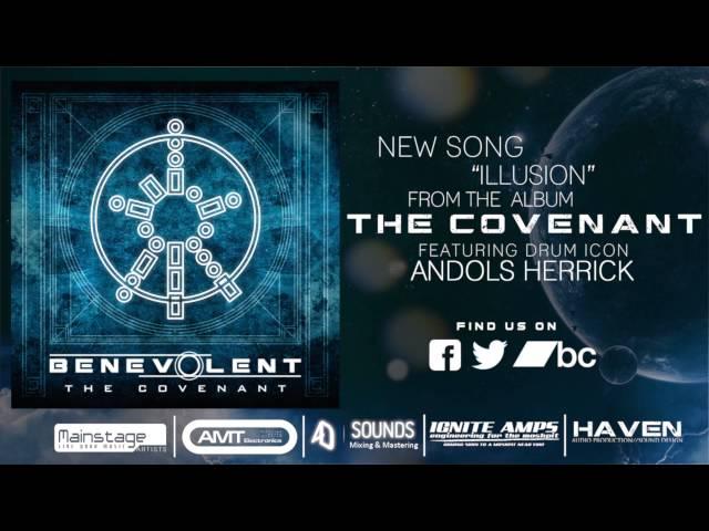 Benevolent - Illusion (Featuring Andols Herrick)