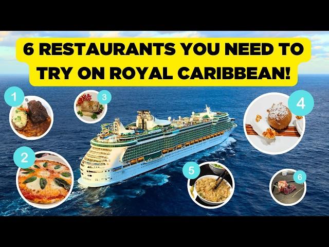 6 Restaurants You Can't Afford to Miss on Royal Caribbean