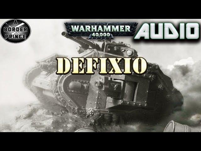 Warhammer 40k Audio Defixio by Ben Counter