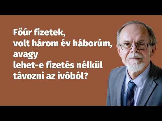 Főúr fizetek, volt három év háborúm, avagy lehet-e fizetés nélkül távozni az ivóból?