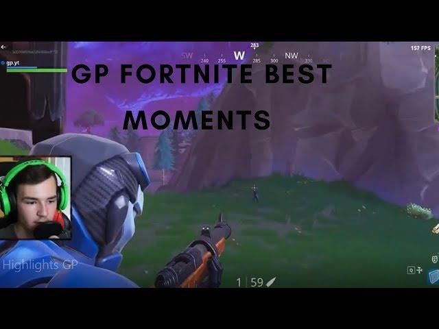 GP FORTNITE BEST MOMENTS