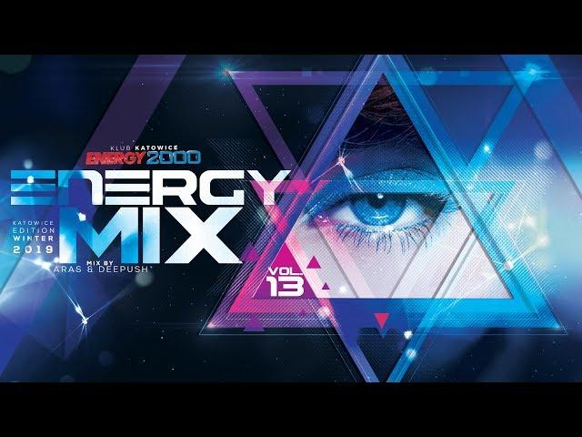 ENERGY MIX KATOWICE vol.13 pres. ARAS & DEEPUSH