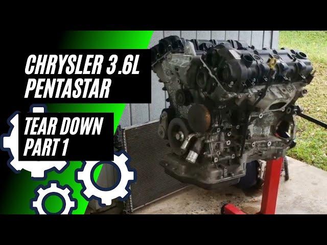 Chrysler Pentastar 3.6L Tear Down: Part 1