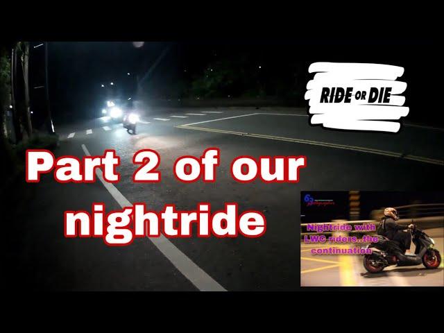 Nightride with LWC (立偉成)part 2