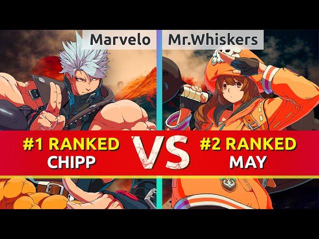 GGST ▰ Marvelo (#1 Ranked Chipp) vs Mr.Whiskers (#2 Ranked May). High Level Gameplay