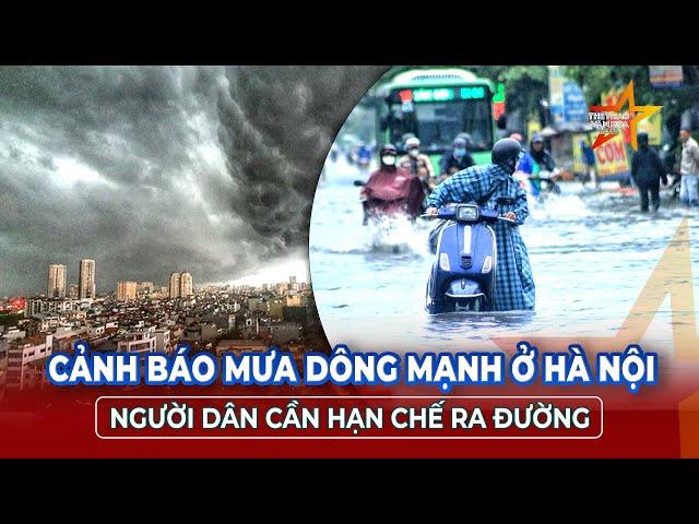 Hà Nội mưa dông bất ngờ: Cảnh báo ngập nặng, người dân chủ động ứng phó | TTVH