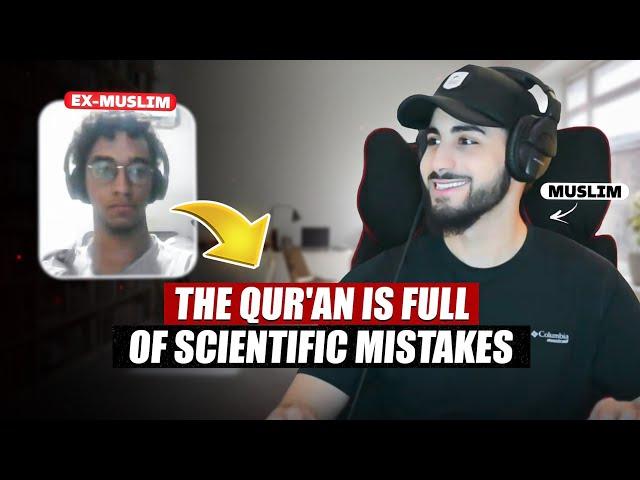 Ex-Muslim Claims The Quran Is Full Of Scientific Mistakes?! Muhammed Ali