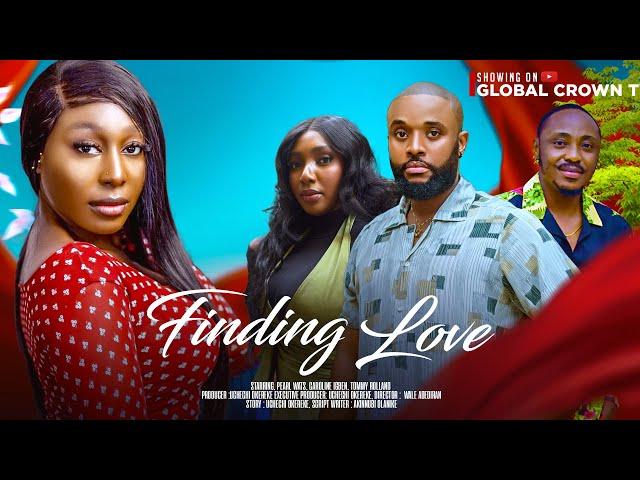 FINDING LOVE - 2024 latest Nigerian movie - Pearl Wats -Tommy Roland -Caroline Igben - Emeka Okalibe