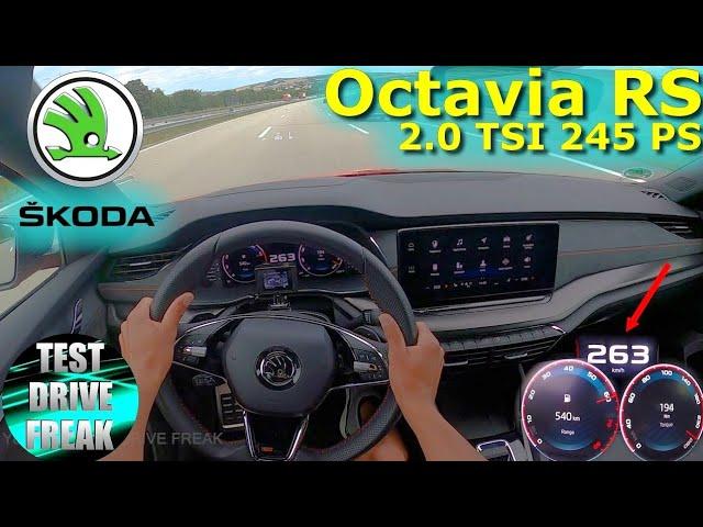 2021 Skoda Octavia Combi RS First Edition 2.0 TSI DSG 245 PS TOP SPEED AUTOBAHN DRIVE POV