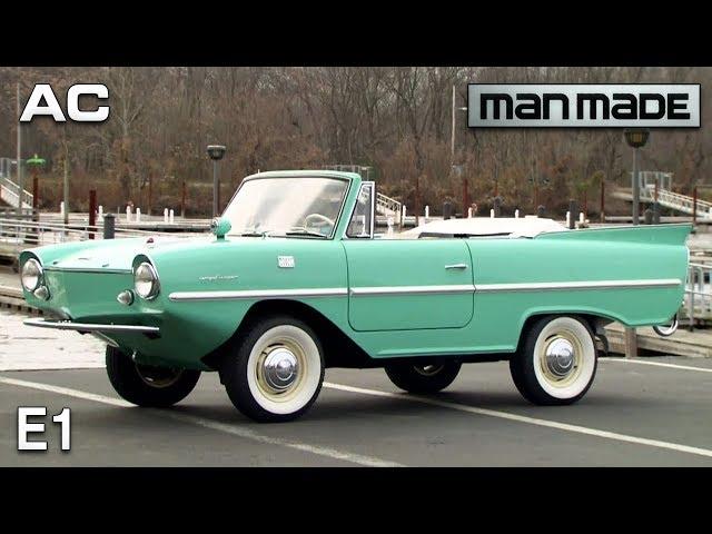 Man Made: Rust to Ritches | Amphicar | E1