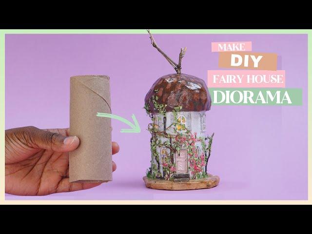 DIY FAIRY HOUSE from TOILET PAPER ROLL