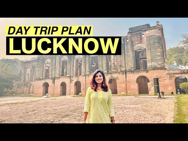 LUCKNOW Day Trip Travel Vlog - Tourist places, shopping, stay, budget, travel