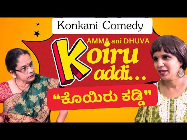 Konkani comedy Shortfilm Koiru Kaddi -amma ani dhuva by team Veeksha Veekshak