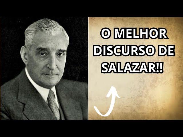 O MELHOR DISCURSO DE SALAZAR (REAÇÃO)