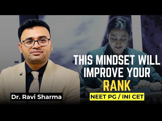 Comparing Yourself the RIGHT Way Can Make You Win | NEET PG / INI-CET | Dr. Ravi Sharma