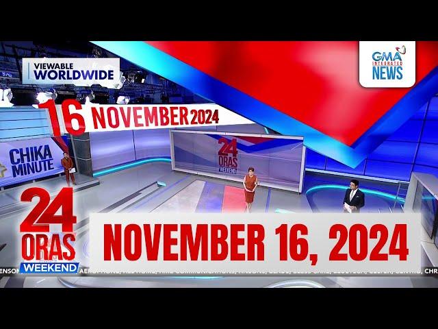 24 Oras Weekend Express: November 16, 2024 [HD]