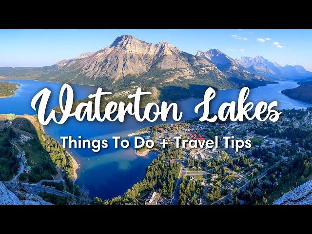 WATERTON LAKES NATIONAL PARK, CANADA (2023) | Travel Guide To Waterton Lakes (Things To Do & Tips)