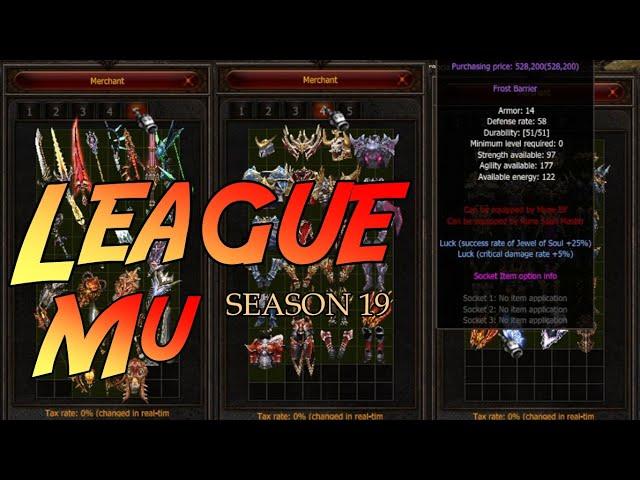 League Mu Season 19 ( Fast Server ) | Mu Online PC